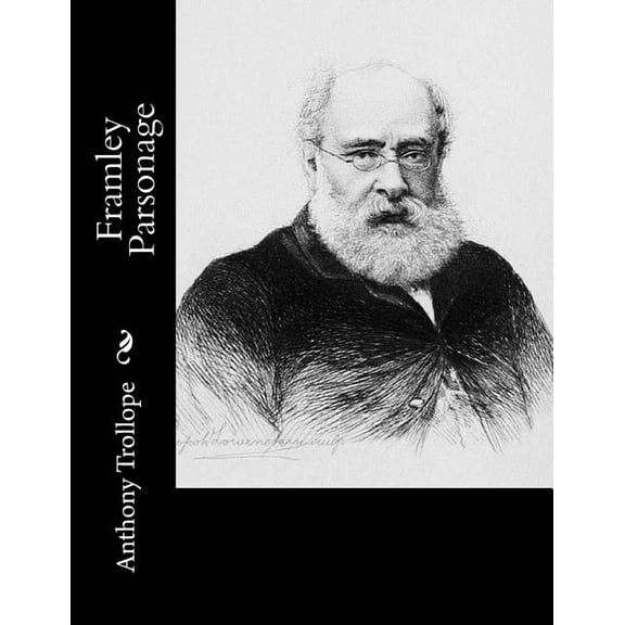 Framley Parsonage (Paperback)