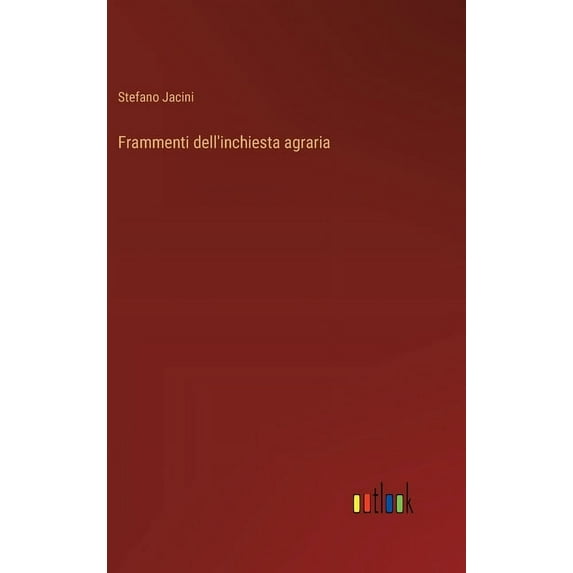 Frammenti dell'inchiesta agraria (Hardcover)