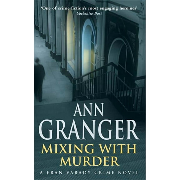 Fran Varady Crime Novel: Mixing with Murder (Paperback)