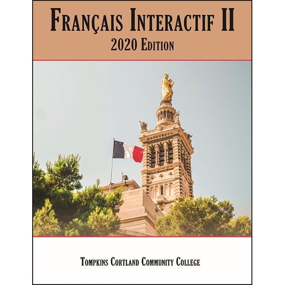 Open Educational Resources Franais Interactif II: 2020 Edition, (Paperback)