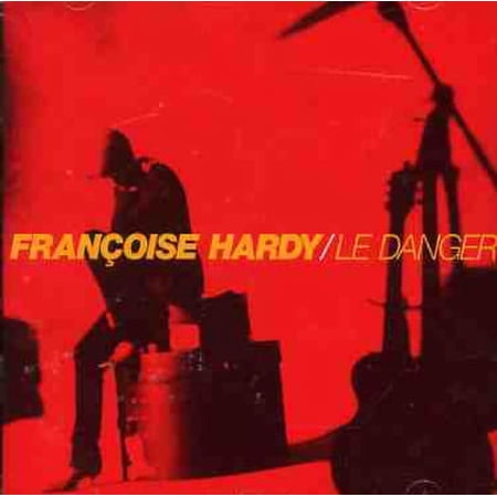 Françoise Hardy - Le Danger - Music & Performance - CD