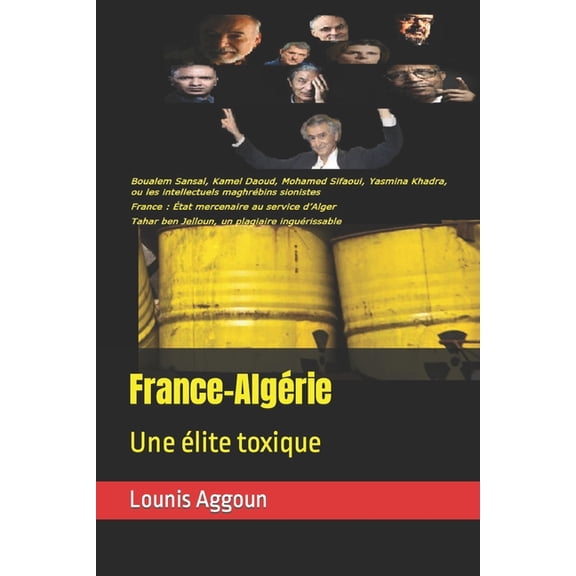 France-Algrie : Une lite toxique (Paperback)