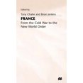 thumbnail image 1 of France - From Cold War to New World Order, (Hardcover), 1 of 1