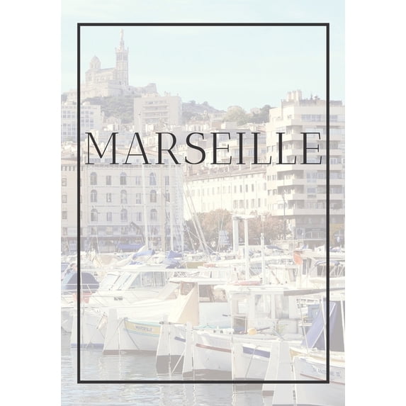 France: Marseille : A decorative book for coffee tables, end tables, bookshelves and interior design styling Stack France city books to add decor to any room. Faded Skyline effect cover: Ideal for your own home or as a gift for interior design savvy people (Series #7) (Paperback)