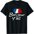 thumbnail image 1 of France Roots French Lover Bonjour Y'All T-Shirt, 1 of 3