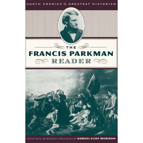 Frances Parkman Rdr PB, (Paperback)