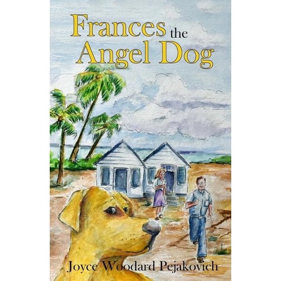 Frances the Angel Dog, (Paperback)