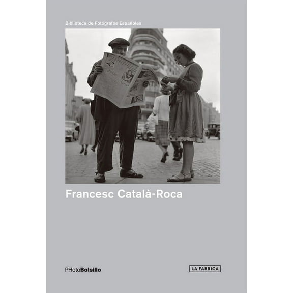 Francesc Catal-Roca: PHotoBolsillo, (Paperback)