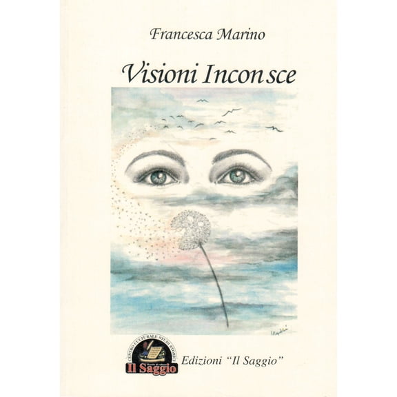 Francesca Marino Visioni inconsce (Paperback)