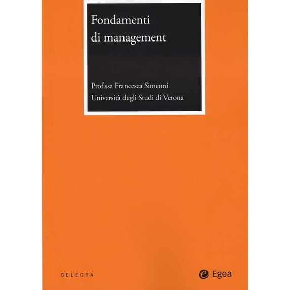 Francesca Simeoni Fondamenti di management (Paperback)