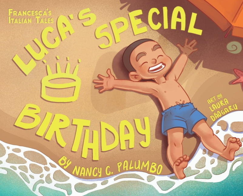 Francesca's Italian Tales Luca's Special Birthday, (Hardcover)