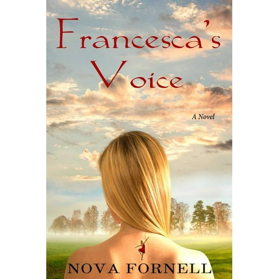 Francesca's Voice (Paperback) by Nova Fornell