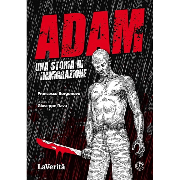 Francesco Borgonovo,Giuseppe Rava Adam. Una storia di immigrazione (Paperback)