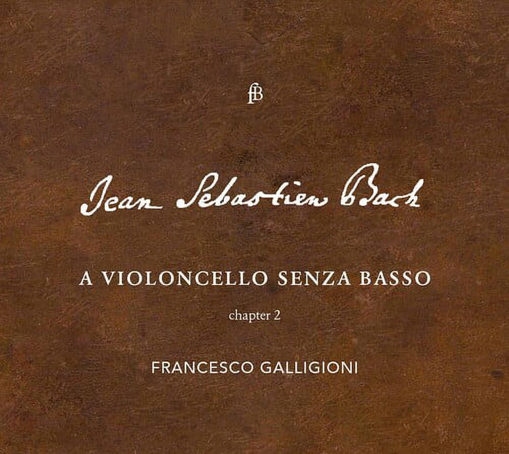 Francesco Galligioni - Violoncello Senza Basso - Music & Performance - CD