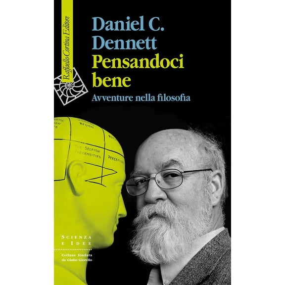 Francesco Peri,Daniel C. Dennett Pensandoci bene. Avventure nella filosofia (Paperback)