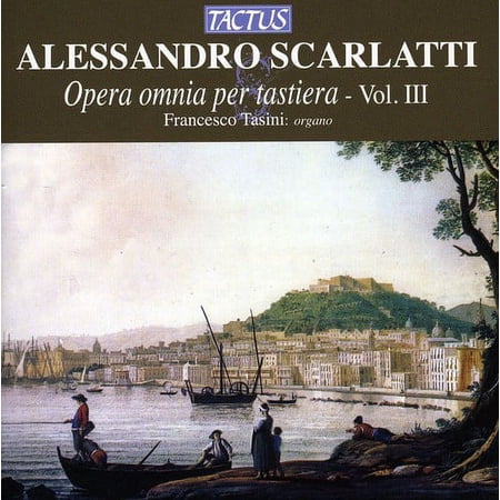 Francesco Tasini - Complete Keyboard Works 3 - Music & Performance - CD