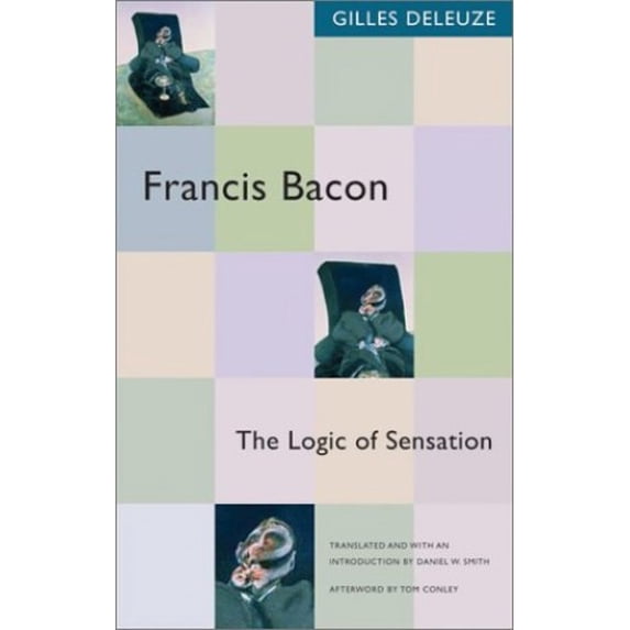 Pre-Owned Francis Bacon: The Logic of Sensation Hardcover