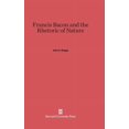 thumbnail image 1 of Francis Bacon and the Rhetoric of Nature, (Hardcover), 1 of 1