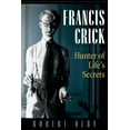 thumbnail image 1 of Francis Crick: Hunter of Life's Secrets, (Hardcover), 1 of 1