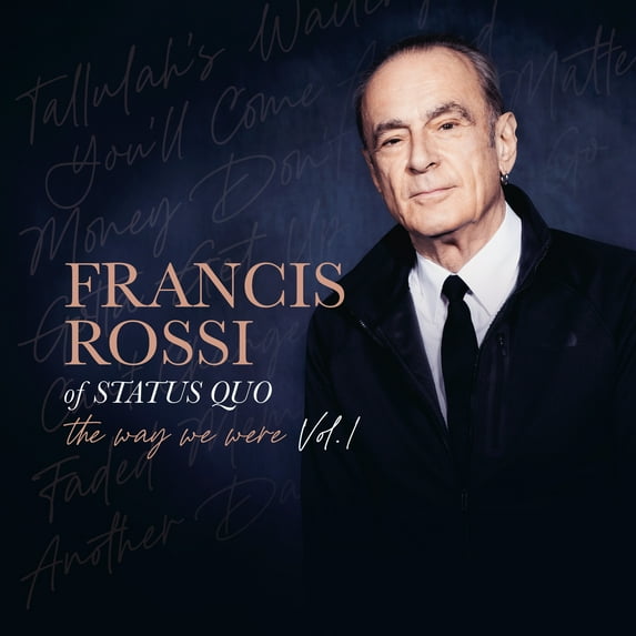 Francis Rossi - The Way We Were Vol. 1 - Music & Performance - CD