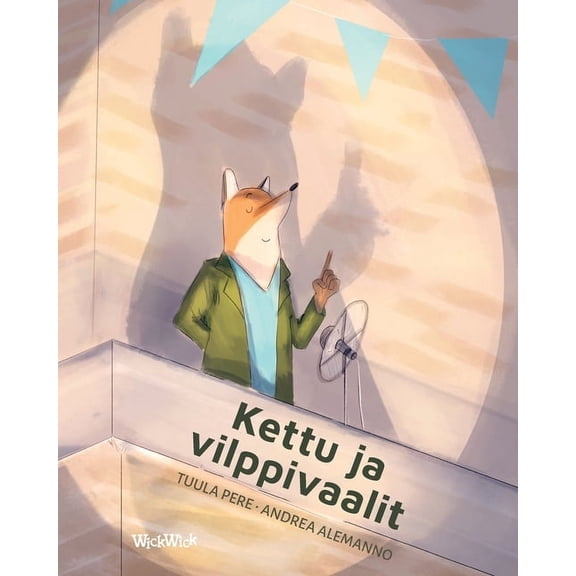 Francis the Fox Kettu ja vilppivaalit: Finnish Edition of "The Fox and the Election Fraud", Book 5, (Paperback)