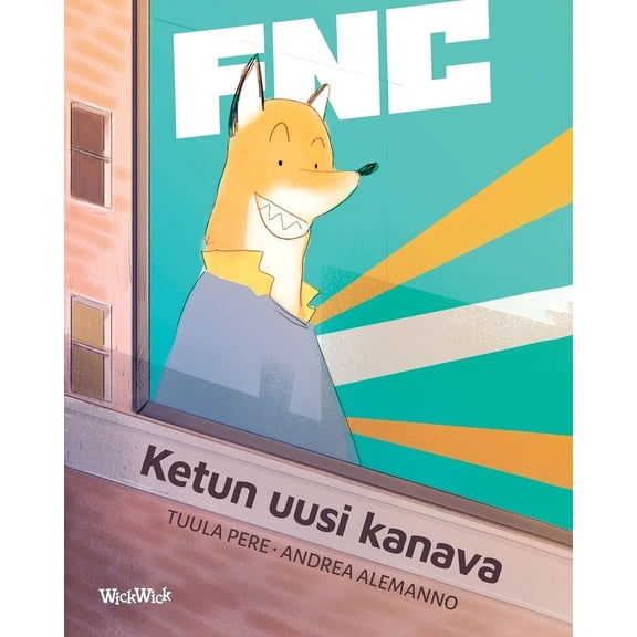 Francis the Fox Ketun uusi kanava: Finnish Edition of "The Fox's New Channel", Book 4, (Paperback)