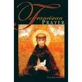 thumbnail image 1 of Pre-Owned Franciscan Prayer (Paperback) 0867166142 9780867166149, 1 of 1
