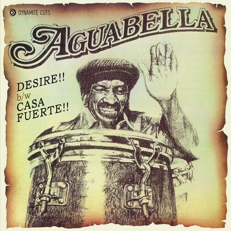 Francisco Aguabella / Desire b/w Casa Fuerte Francisco Aguabella / Desire b/w Casa Fuerte