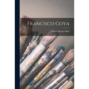 Francisco Goya, Paperback