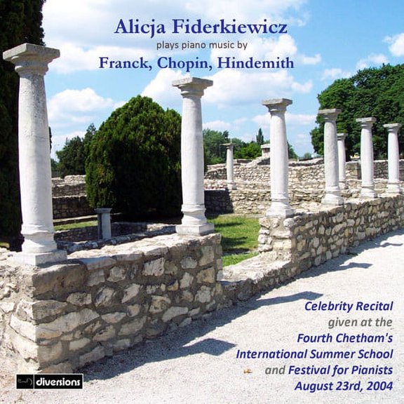 Franck / Chopin / Hindemith - Alicja Fiderkiewicz Celebrity Recital - Music & Performance - CD