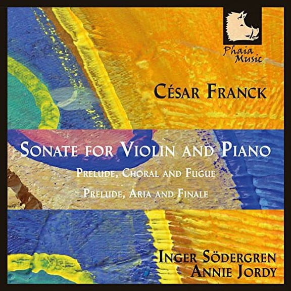 Franck / Sodergren / Jordy - Sonate for VLN & Pno - Music & Performance - CD