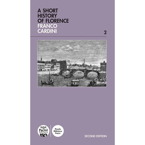 Franco Cardini A Short history of Florence (Paperback)
