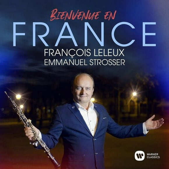 Francois Leleux - Bienvenue en France - Music & Performance - CD