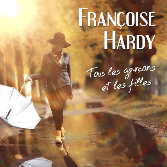 Hardy, Francoise Tous les Garons et les Filles (CD)