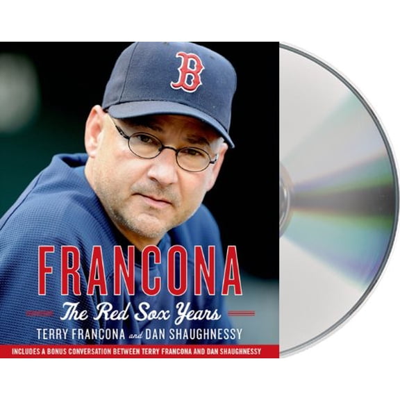 Francona: The Red Sox Years