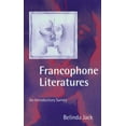 thumbnail image 1 of Pre-Owned Francophone Literatures: An Introductory Survey (Paperback) 0198715064 9780198715061, 1 of 1