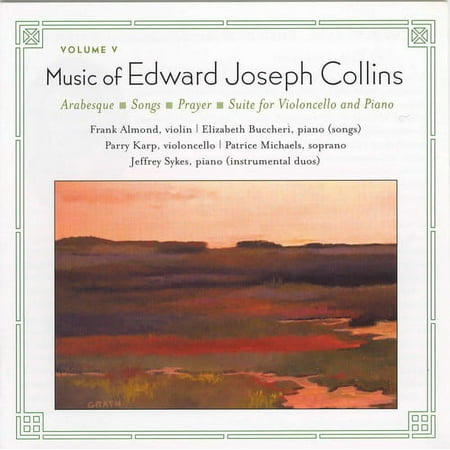 Frank Almond - Collins, Edward : Chamber Music Vol. 5 - Music & Performance - CD