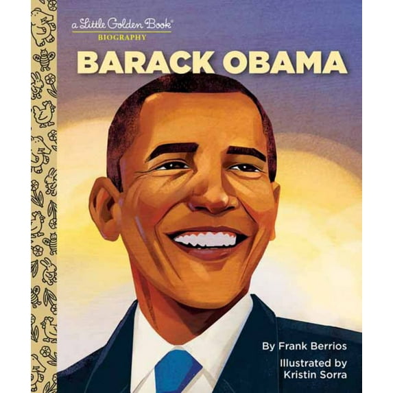 Barack Obama: a Little Golden Book Biography (Hardcover)