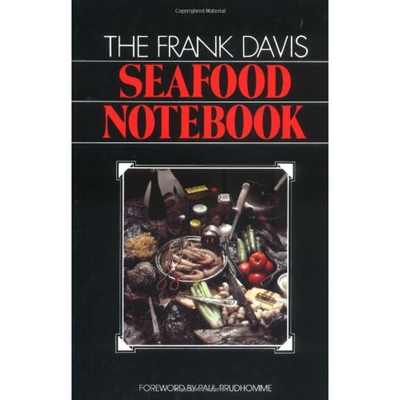 Pre-Owned The Frank Davis Seafood Notebook (Hardcover) 0882893092 9780882893099