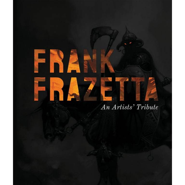 Frank Frazetta: An Artists' Tribute: 11 Art Projects Inspired by