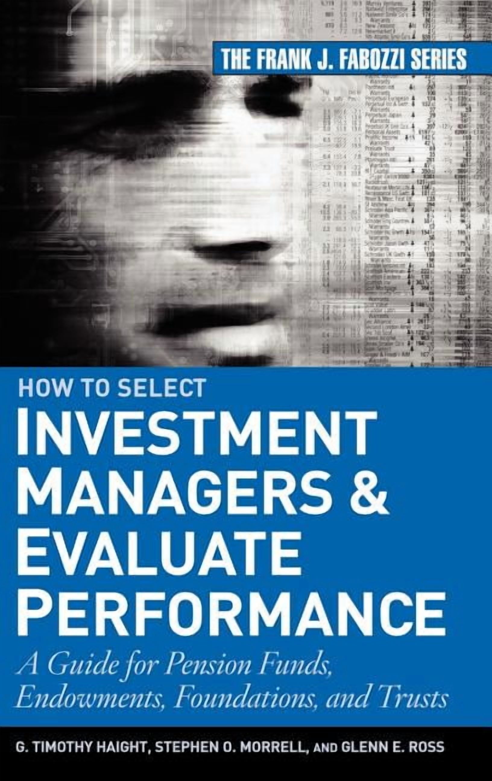 Frank J. Fabozzi How to Select Investment Managers and Evaluate ...