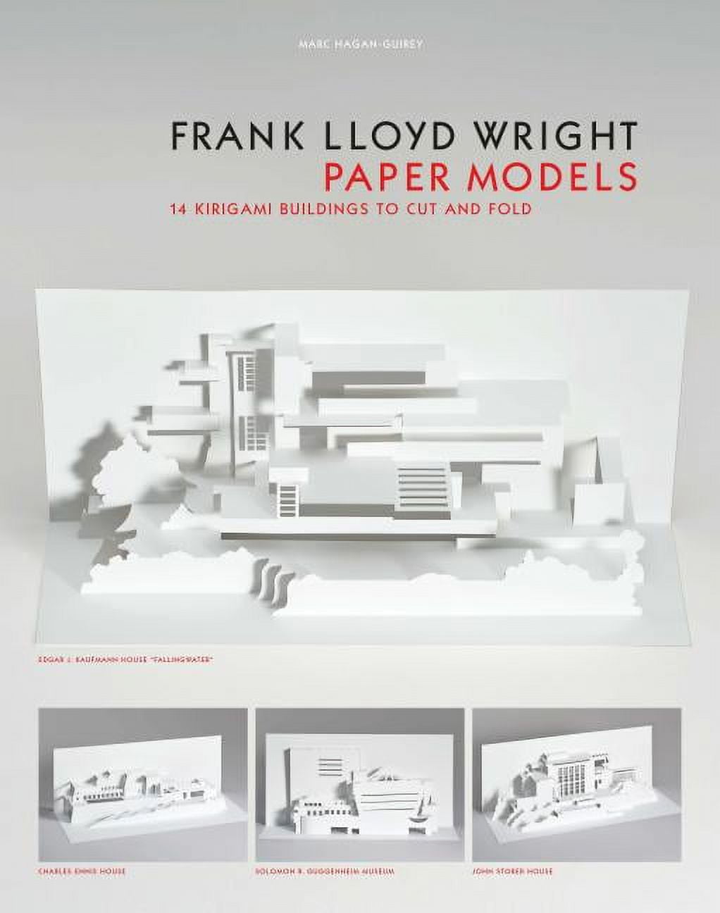Frank Lloyd Wright Paper Models: 14 Kirigami Buildings to Cut and Fold (Paper Folding, Origami), (Paperback)