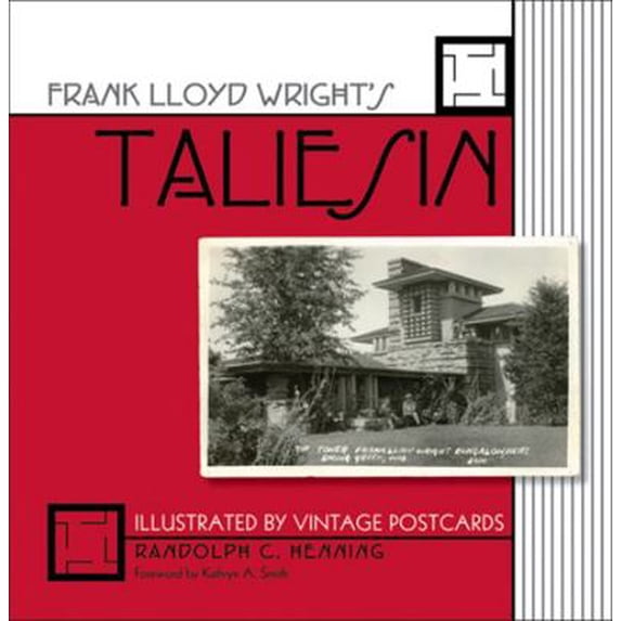 Pre-Owned Frank Lloyd Wright's Taliesin: Illustrated by Vintage Postcards / (Paperback) 0299282848 9780299282844