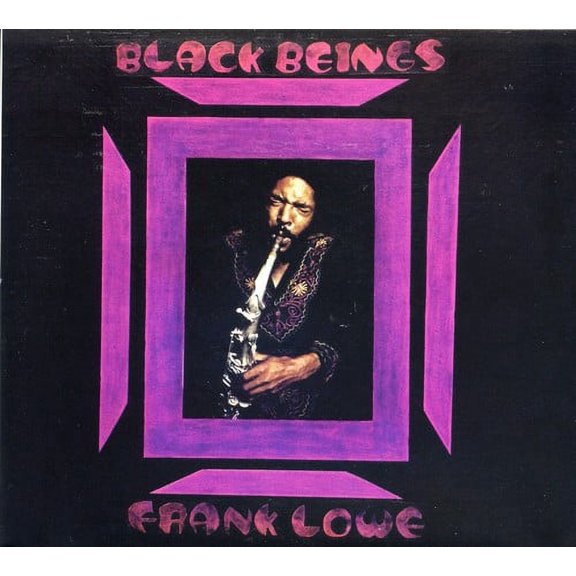 Frank Lowe - Black Beings [Remastered] [Digipack] - Music & Performance - CD