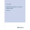 thumbnail image 1 of Frank Merriwell's Setback; Or, True Pluck Welcomes Defeat: in large print, (Paperback), 1 of 1