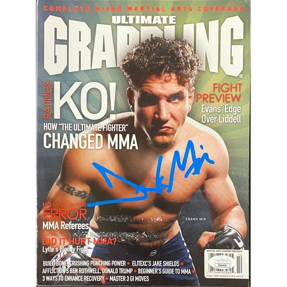 Frank Mir Signed Autographed MMA Ultimate Grappling Magazine JSA 1