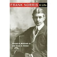 thumbnail image 1 of Frank Norris: A Life, (Paperback), 1 of 1