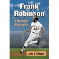 thumbnail image 1 of Frank Robinson: A Baseball Biography (Paperback), 1 of 1