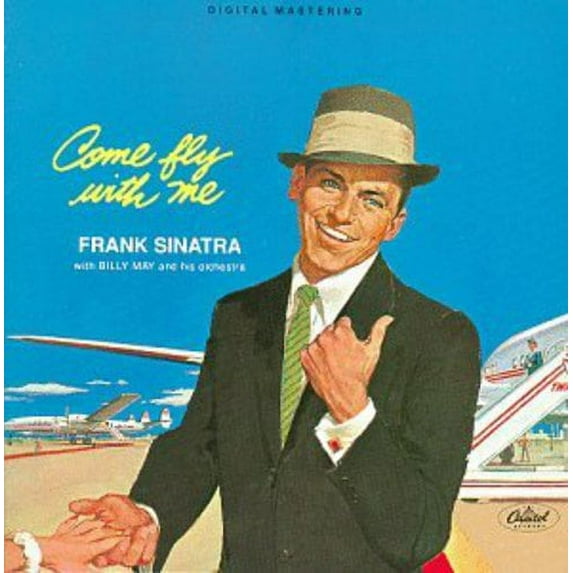 Frank Sinatra - Come Fly With Me (remastered) - Music & Performance - CD