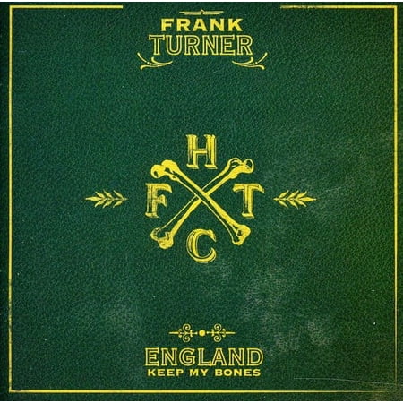 Frank Turner - England Keep My Bones - Music & Performance - CD